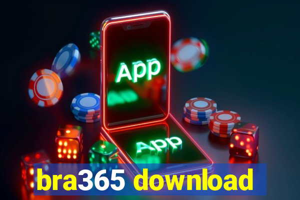 bra365 download